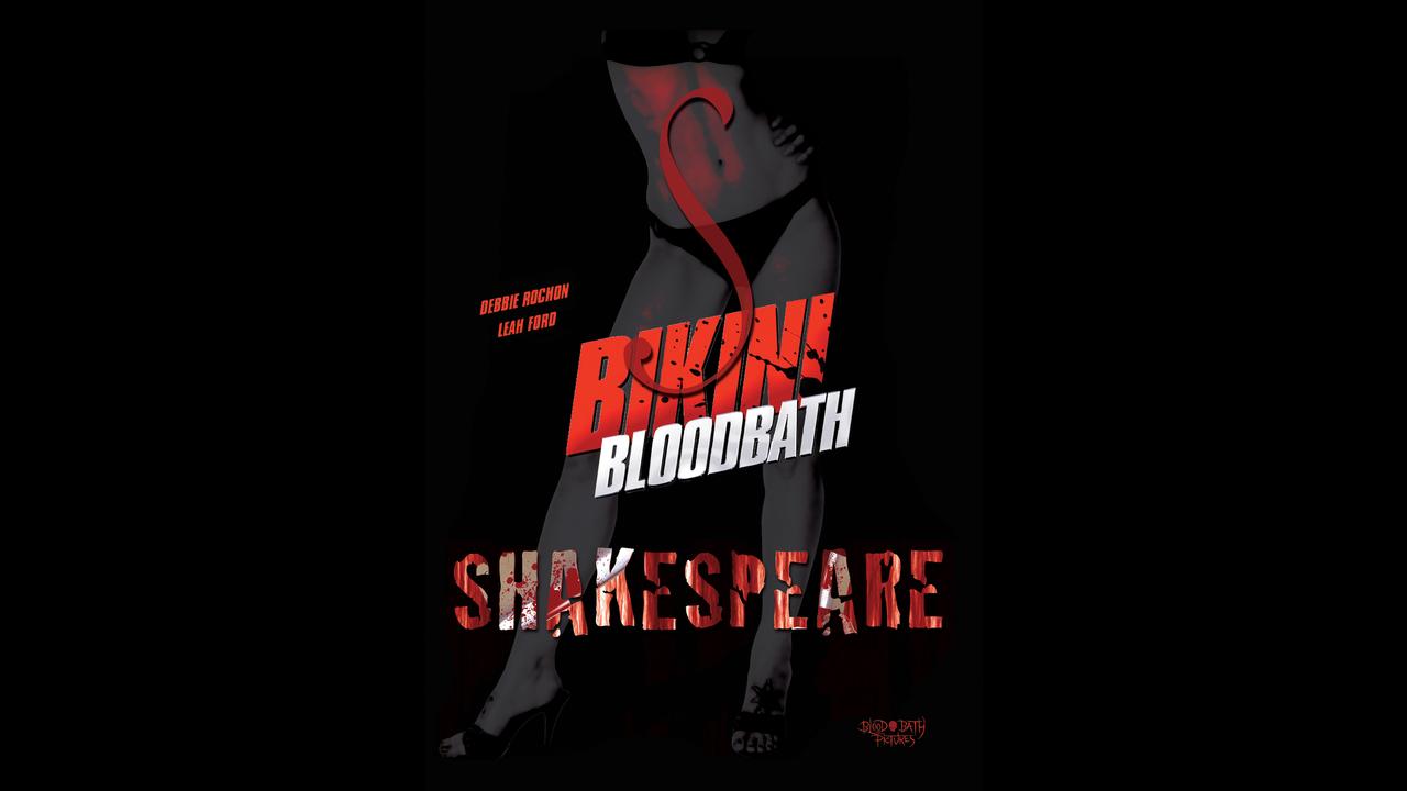 Bikini Bloodbath Shakespeare (2006)