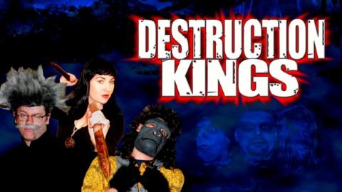 Destruction Kings (2006)