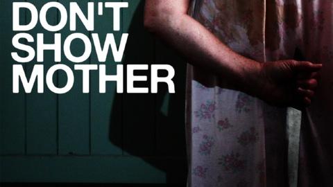 Don't Show Mother (2010)