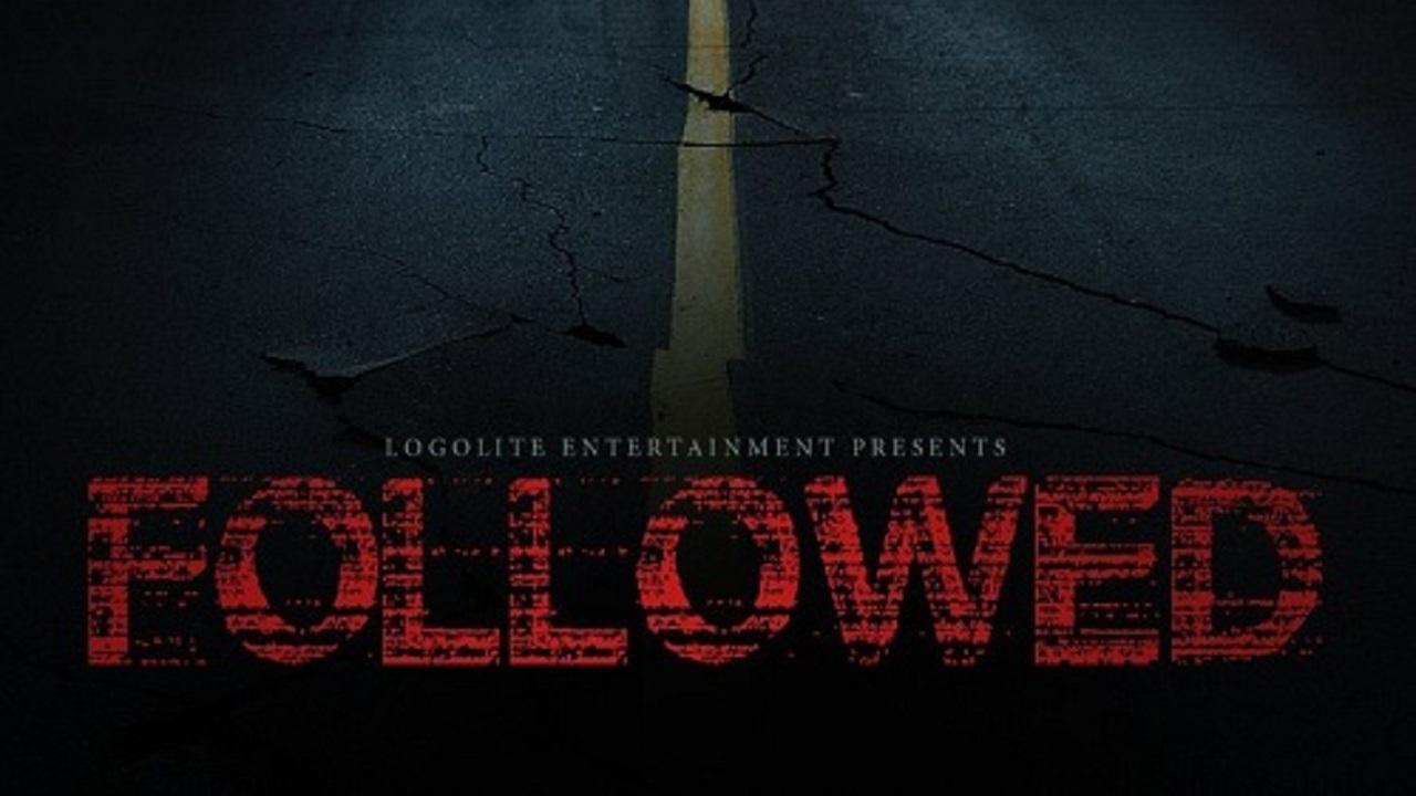 Followed (2015)