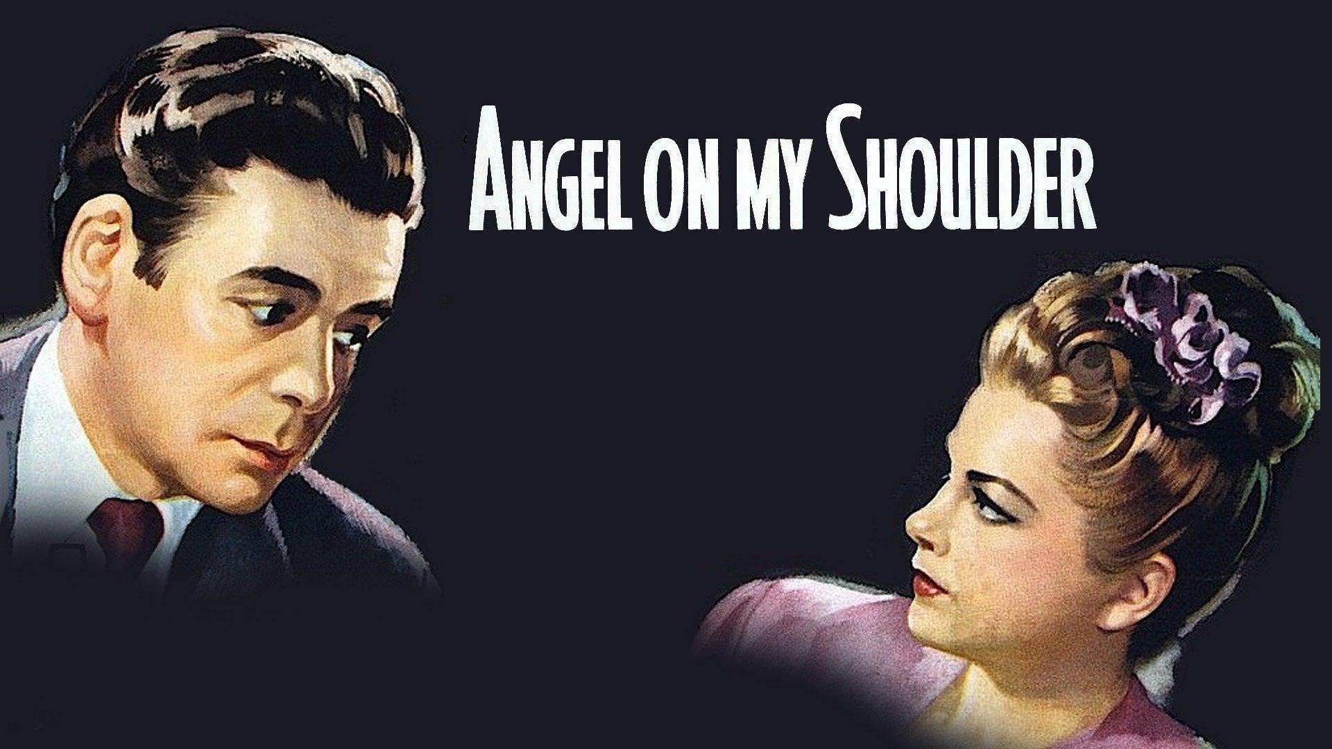 Angel on My Shoulder (1946)