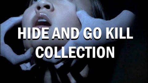 Hide and Go Kill Collection